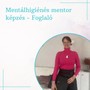 Mentálhigiénés mentor képzés - Foglaló
